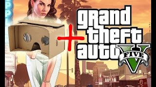 grand theft auto 5 san andreas in virtual reality using Google Cardboard tutorial