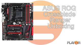 ASUS ROG Crossblade Ranger FM2+ Motherboard Unboxing and Overview