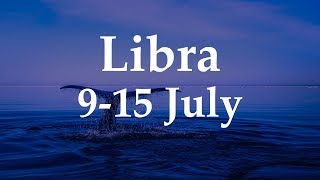 Libra Weekly Tarot 9 - 15 July 2018  - Aquarian Insight