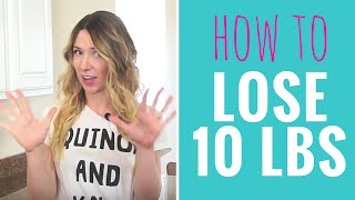 How to Lose 10 Pounds in A Week
