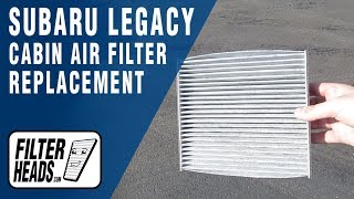 How to Replace Cabin Air Filter 2013 Subaru Legacy