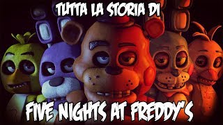 TUTTA LA STORIA DI FNAF! L'ULTIMA TEORIA!