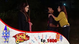 Durga | Full Ep 1606 | 1st Feb 2020 || Odia Serial – TarangTV