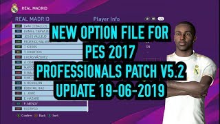 PES 2017 | Option File For PES Professionals Patch V5.2 #19/06/2019