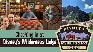 Checking in to Disney's Wilderness Lodge - Boulder Ridge