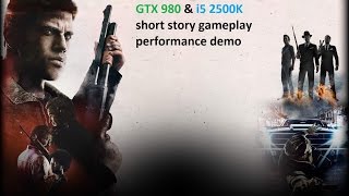 Mafia 3 III GTX 980 Classified & i5 2500K @4,2  Patch 1.01 CPU GPU LOAD USAGE