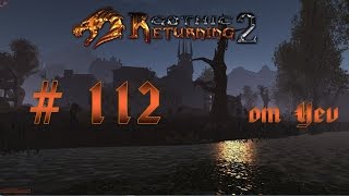112 Готика 2 - Возвращение 2.0