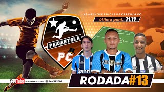 CARTOLA FC -  #13  DICAS DO PAI CARTOLA