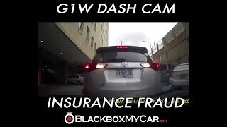 Another Potential Insurance Fraud (?) captured on G1W Dash Cam - BlackboxMyCar