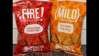 Taco Bell Tortilla Chips: Fire! and Mild Review