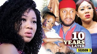 10 Years Later Season 3 - 2018 Latest Nigerian Nollywood Movie Full HD