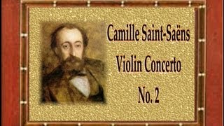 Saint-Saëns - Violin Concerto No. 2 in C Major