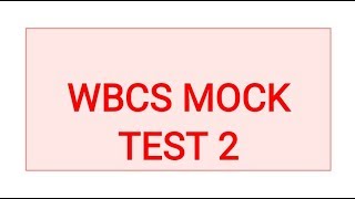 WBCS MOCK TEST 2