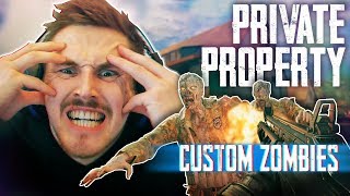 Call of Duty: 'PRIVATE PROPERTY' Zombie Map! (Custom Zombies)