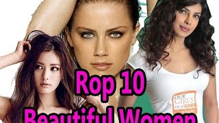 World's Top 10 Best Beautiful Women of 2017,Top 10 Most Beautiful Girls in World 2017,Beautiful Girl