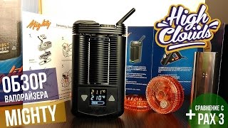 Обзор Вапорайзера Mighty | сравнение с Pax 3