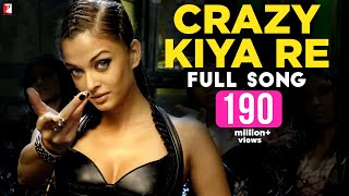 Crazy Kiya Re - Full Song | Dhoom:2 | Hrithik Roshan | Aishwarya Rai | Sunidhi Chauhan