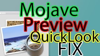 Mojave Preview and QuickLook not working FIX Hackintosh