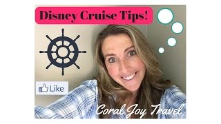 Disney Cruise Line Hacks, Tips, Tricks