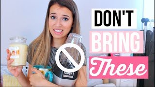 What NOT to Pack/Bring to your COLLEGE DORM!