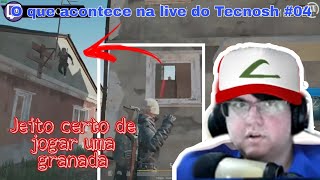 PUBG - Jeito certo de jogar uma granada - Coisas que acontece na live do 
Tecnosh - EP 04 - EL TH