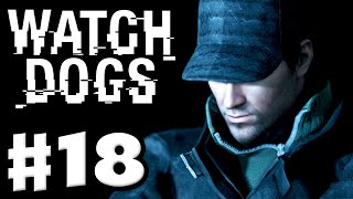 Watch Dogs - Gameplay Walkthrough Part 18 - Way Off the Grid (PC, PS4, Xbox One)