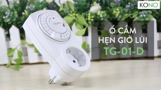 Ổ cắm hẹn giờ lùi KONO TG-01-D | KONO.vn