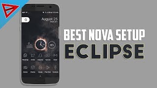 Best Nova Setup 2019 | Best Nova Launcher Setup 2019 |KLWP
