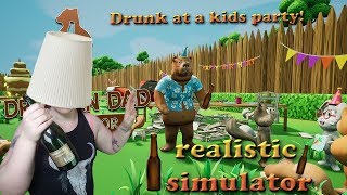 Drunk dad destroys kids party! - Drunken dad simulator