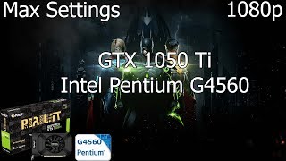 Injustice 2 [PC] GTX 1050 Ti 4GB GDDR5 & Intel Pentium G4560