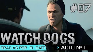 Watch Dogs | Guía Walkthrough Español | Acto 1 | Gracias por el dato | Misión 6