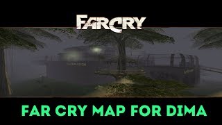 Прохождение карты Far Cry map for Dima