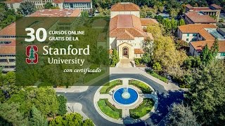 30 cursos gratis de Universidad de Stanford (con certificado)