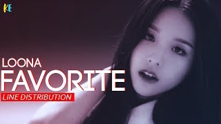 LOONA (이달의 소녀) - FavOrite | Line Distribution