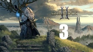 Прохождение Legend of Grimrock 2 - 3 серия