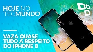 Vaza quase tudo a respeito do iPhone 8 - Hoje no TecMundo