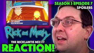 REACTION! Rick and Morty Season 3 Episode 7 - The Ricklantis Mixup - BEST EPISODE EVER!!!