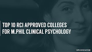 Top RCI approved college for M.Phil Clinical Psychology in India