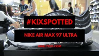 KIXSPOTTED NIKE AIR MAX 97 ULTRA