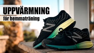 2 MINUTER uppvärmning för hemmaträning