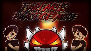 TARTARUS 100% PRACTICE MODE [SUPER EXTREME DEMON] | GEOMETRY DASH | SAMUANALIZA #4