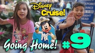 GOING HOME!!! 4K Disney Cruise Adventure HIGHLIGHTS - PART 9 Grand Finale!
