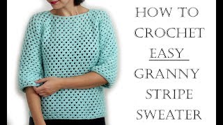 How to Crochet Easy Granny Sweater