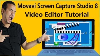 How To Use Movavi Screen Capture Studio 8 Video Editor Tutorial To Edit Recorded Videos/Create Video
