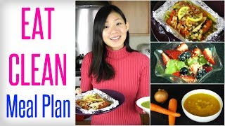 My EAT CLEAN Meal Plan (Full Recipes)