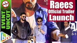 Raees Official Trailer 2016 | Launch | Shah Rukh Khan | Nawazuddin Siddiqui | EVENT UNCUT