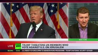 Trump threatens to stop aid to UN member states which vote against US Jerusalem move