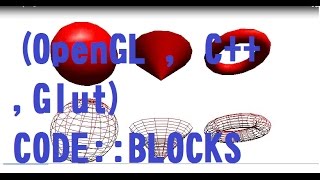 Installing FreeGLut [or GLUT] | C++ & OpenGL development environment setup(Code::Blocks) on windows