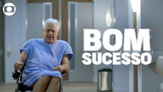 Bom Sucesso: capítulo 153, quarta, 22 de janeiro, na Globo