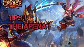 Heroes Charge Tips: The Arena